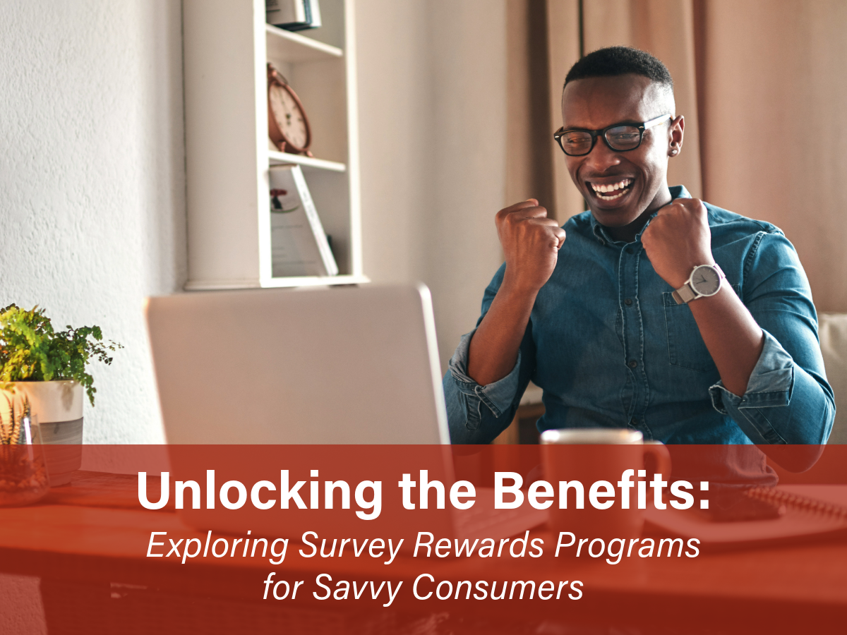 Unlocking the Benefits: Exploring Survey Rewards Programs for Savvy Consumers