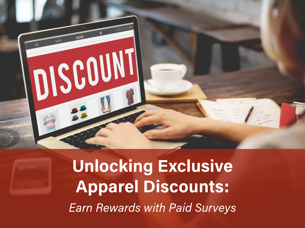 Unlocking Exclusive Apparel Discounts: Earn Rewards with Paid Surveys