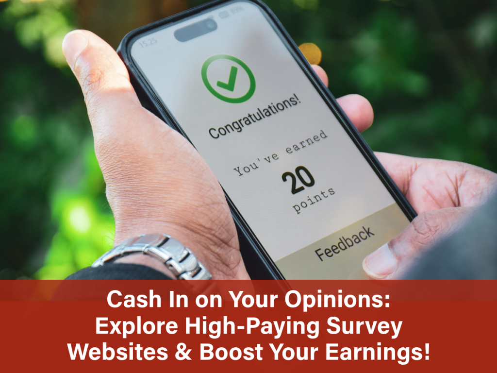 Cash In on Your Opinions: Explore High-Paying Survey Websites & Boost Your Earnings! Cash In on Your Opinions: Explore High-Paying Survey Websites & Boost Your Earnings!